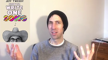 HOW TO WRITE ONE SONG by Jeff Tweedy ►► Book Review