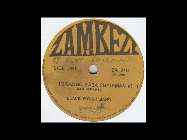 BLACK POWER BAND - Imisango Yaba Chairman Pts 1 & 2 class=