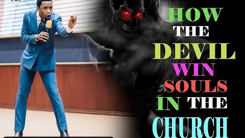 SHOCKING!!! HOW THE DEVIL WIN SOULS IN THE CHURCH// APOSTLE MICHAEL OROKPO.