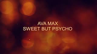 Download Ava Max - Sweet But Psycho Lirik + Terjemahan Video MP3 Ava Max - Sweet But Psycho Lirik + Terjemahan