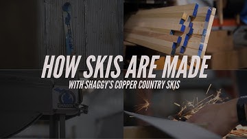 Let’s Go Build Some Skis!