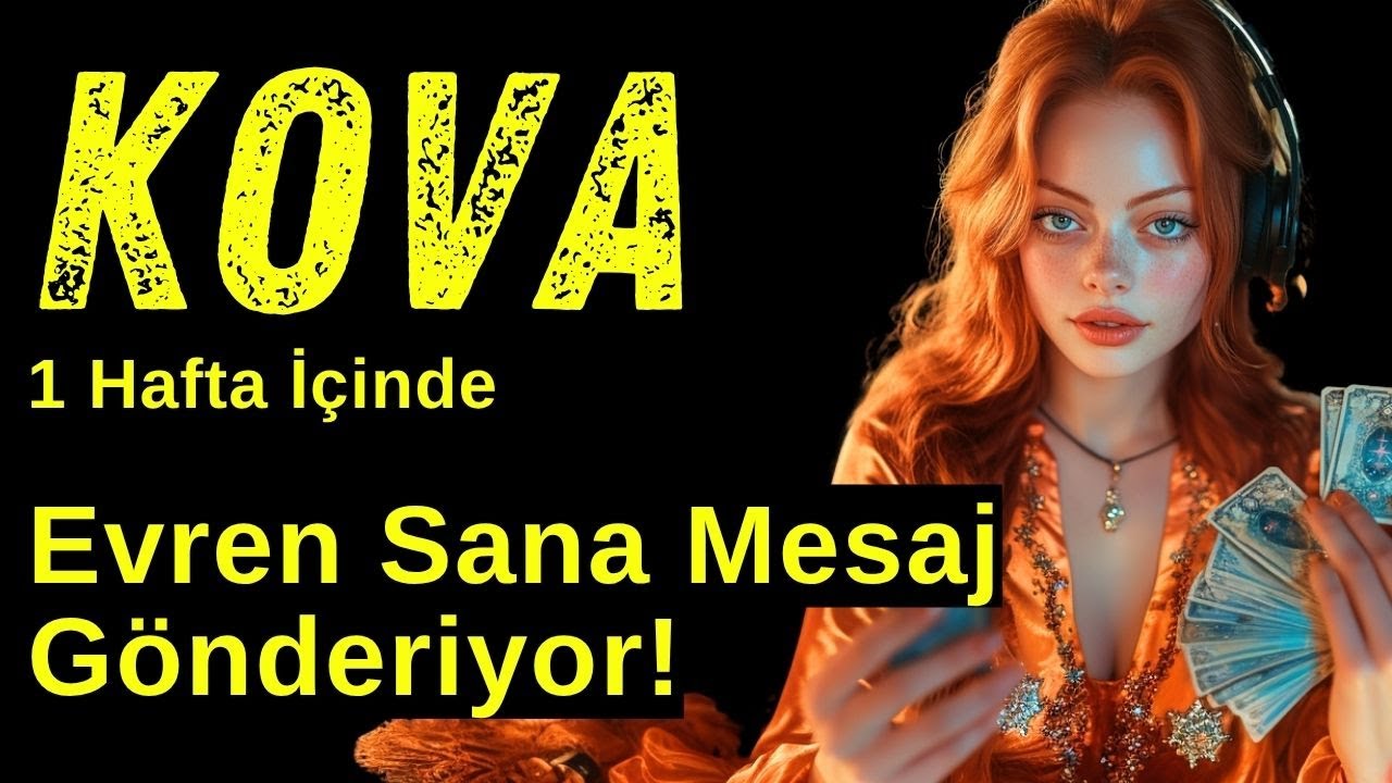 Kova Burcu Haftalık Tarot - Evren Sana Mesaj Gönderiyor!