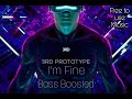 3rd prototypeim fine bass boosted free to use music