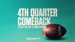 NorthBridge | September 17 | 4th Quarter Comeback