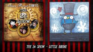 Video thumbnail of "Steam Powered Giraffe - Little Birdie (Audio)"