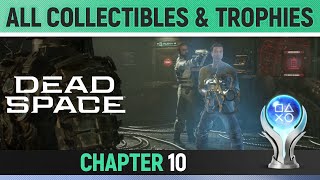 Dead Space Remake - Chapter 10: End of Days - All Collectibles & Trophies 🏆 All Logs, Nodes etc