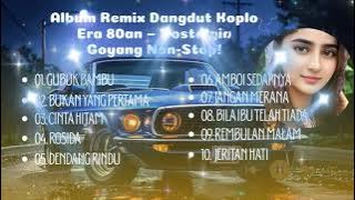Album Remix Dangdut Koplo Era 80an – Nostalgia Goyang Non-Stop!