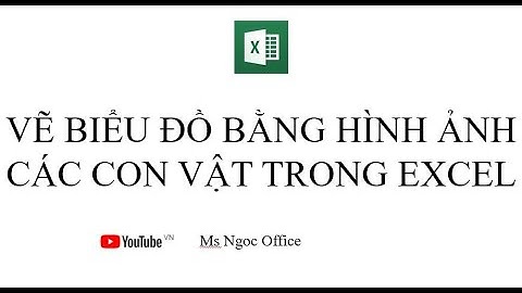 Vẽ biểu đồ bằng hình ảnh các con vật trong Excel