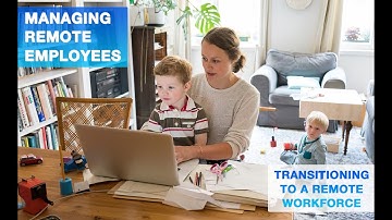 How to Manage Remote Employees: Tips for Managing Remote Employees