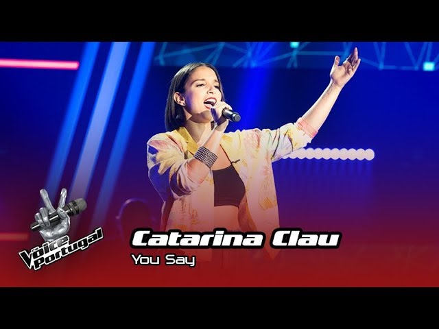 Catarina Clau - "You say" |  Prova Cega | The Voice Portugal