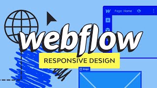 Webflow Responsive Design For Total Beginners!