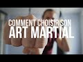 Choisir son art martial  initiation aux arts martiaux  episode 1