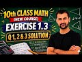 Class 10th Math New Book Exercise 1.3 Question 1,2 & 3| Ex 1.1 Q1,2 & 3 Solution | 10th Class Maths