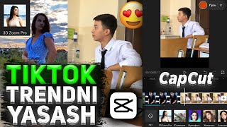 CapCut da TikTok 🔥 Trendini Yasash😍, Rasmlar Video Montaj Qilish