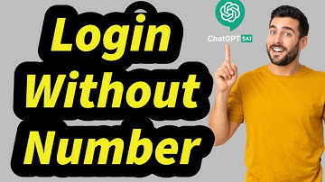How To Use ChatGPT Without Phone Number? (OpenAI)