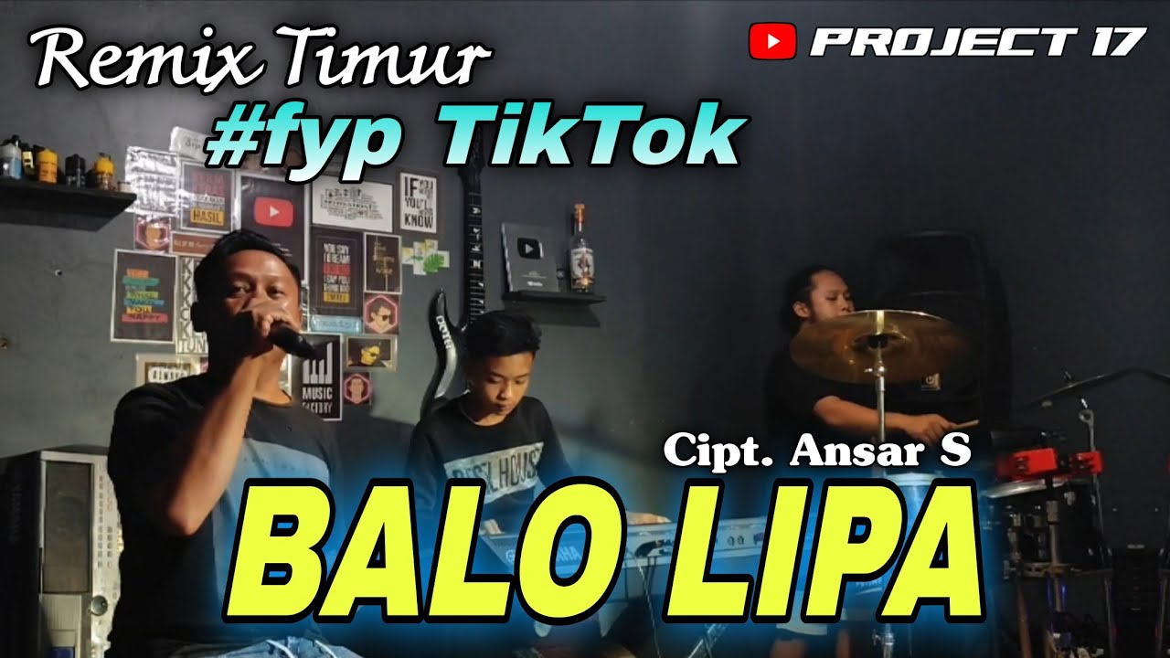 🌴 Remix Timur | Balo Lipa Cipt. Ansar S | Project 17 Official 🌴