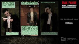 Max Payne - A Bit Closer To Heaven - Prologue Hd