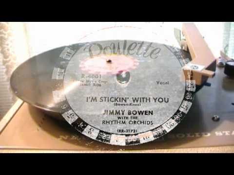 78's - I'm Stickin' With You - Jimmy Bowen with Th...