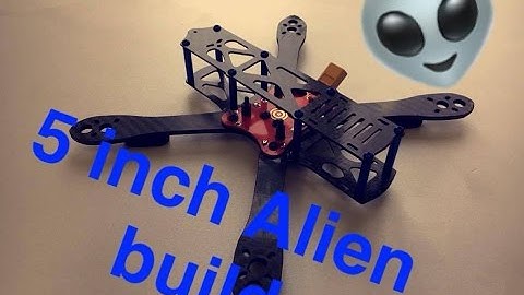 Alien 5 inch build video (Kiss PID)