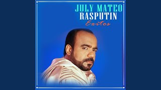 Video thumbnail of "Julio Mateo Rasputin - Toda la Vida"