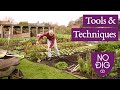 Tools and techniques: no dig bed prep