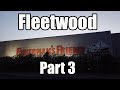 Fleetwood Part 3