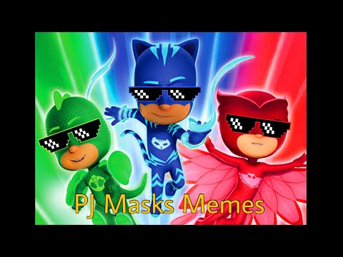 pj-masks-memes!-(my-version)-xd🤘🏾