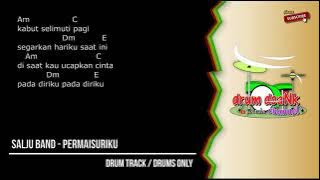 Salju Band - Permaisuriku (drums only) [chord gitar & lirik]