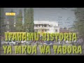 HISTORIA YA MKOA WA TABORA Mp3 Song