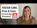 FOSTER CARE: PROS & CONS of Each Age Foster Child Placement, So You'll Succeed as a Foster Parent
