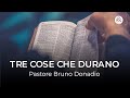 Tre cose che durano  parola della grazia lavagna  past bruno donadio