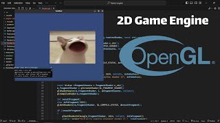 Making A 2D Game Engine From Scratch... (OpenGL & C++)