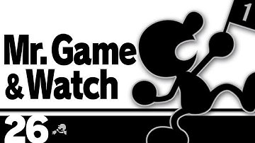 26: Mr. Game & Watch – Super Smash Bros. Ultimate