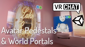 Avatar Pedestals and World Portals | VRChat Unity Tutorial