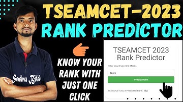 TSEAMCET Rank Predictor 2023|EAMCET 2033 Rank Predictor Online FREE|EAMCET Rank Estimator 2023|