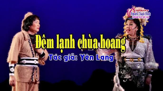 ĐÊM LẠNH CHÙA HOANG 2 - Karaoke trích đoạn cải lương