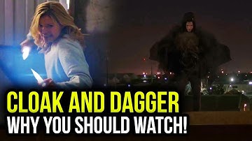 Cloak and Dagger - Why you Should be Watching!