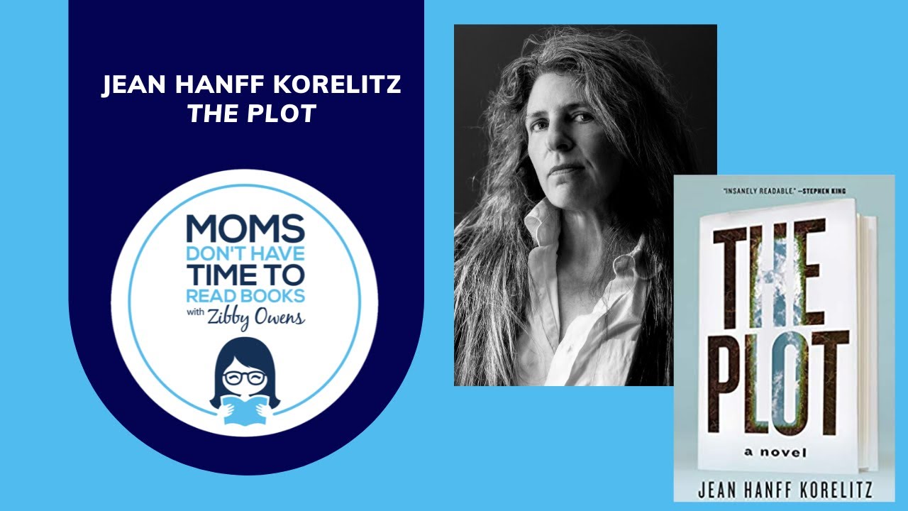 The Plot by Jean Hanff Korelitz — borrowed time