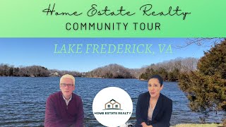 Lake Frederick Community Tour in Virginia
