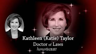 Doctor of Laws honoris causa Kathleen Katie Taylor