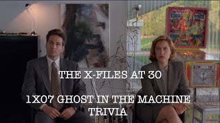 The X-Files at 30 S1E7 Ghost in the Machine Trivia