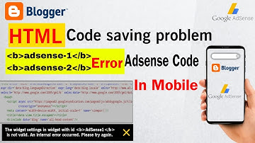 adsense-1 error.Blogger html code saving problem.adsense code problem in blogger.In telugu.