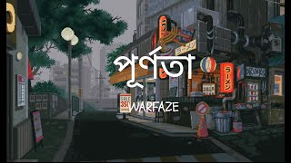 Purnota | Warfaze | Lyrics | পূর্ণতা