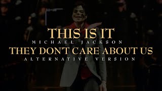 THEY DON’T CARE ABOUT US (LIVE VOCALS) - THIS IS IT - Michael Jackson [A.I]