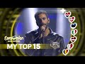 Capture de la vidéo Eurovision 2023 || My Top 15 ( + 🇭🇷 🇩🇰 🇪🇪 🇮🇹 🇱🇻 🇲🇹 🇷🇴 ) || W/Ratings