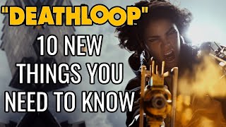 Famous PS5 Exclusive DEATHLOOP - 10 NEW Things You Need To Know Wealth