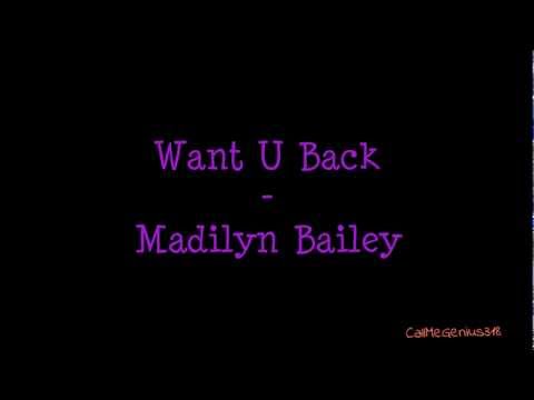 (+) Want U Back - Madilyn Bailey (Lyric Video) - from YouTube