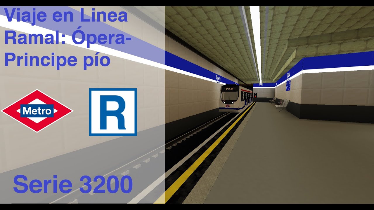 Viaje en el Ramal Ópera-Principe pio en #minecraft