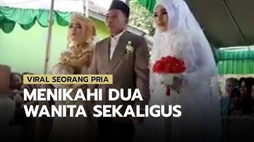 Video Seorang Pria di NTB Menikahi Dua Orang Wanita Sekaligus, Viral di Media Sosial