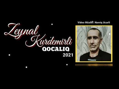 (Qocalıq Ay Qocalıq) 2021 Zeynal Kurdemirli